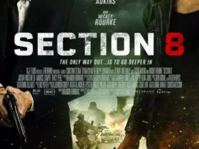 Movie Review – Section 8 (2022)